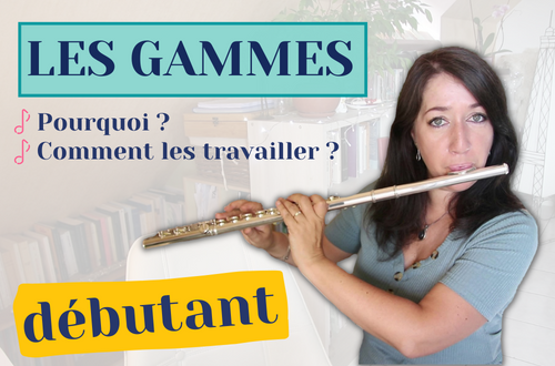 Les gammes pour les élèves débutants